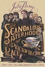 The Scandalous Sisterhood of Prickwillow Place