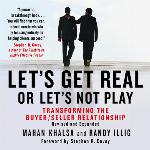 Let's Get Real or Let's Not Play