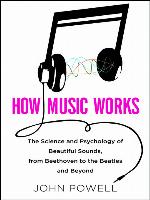 How Music Works