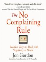 The No Complaining Rule