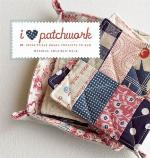 I Love Patchwork