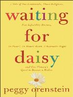Waiting for Daisy