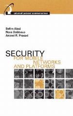 Security for Mobile Networks and Platforms