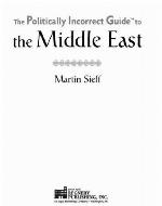 The Politically Incorrect Guide to the Middle East