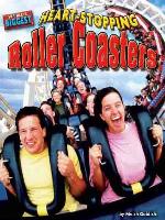 Heart-stopping Roller Coasters