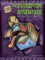 The Oviraptor Adventure