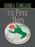 The Paper Moon (Inspector Montalbano Mysteries)