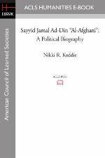 Sayyid Jamal Ad-Din &quot;Al-Afghani&quot;