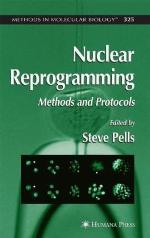 Nuclear Reprogramming Methods and Protocols