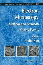 Electron Microscopy : Methods and Protocols.