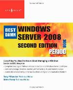 The Best Damn Windows Server 2008 Book Period
