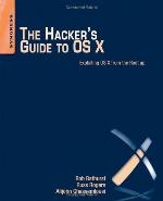 The Hacker's Guide to OS X