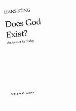 Does God Exist? An Answer for Today