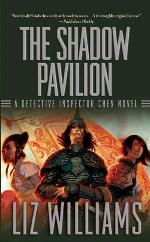 The Shadow Pavilion: The Detective Inspector Chen Novels, Book Four
