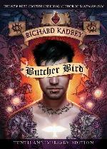 Butcher Bird: A Novel of the Dominion (Sandman Slim)