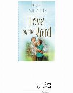 Love By The Yard