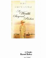 A Wealth Beyond Riches