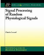 Signal Processing of Random Physiological Signals