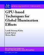 Gpu-Based Techniques for Global Illumination Effect