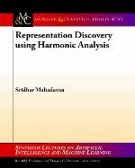 Representation Discovery Using Harmonic Analysis