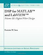 DSP for MATLAB and LabVIEW III