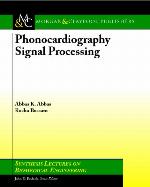 Phonocardiography Signal Processing