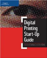 Digital Printing Start-Up Guide