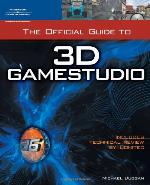 The Official Guide to 3D GameStudio