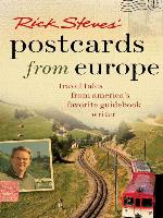 Rick Steves' Postcards from Europe