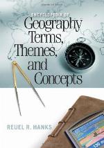 Encyclopedia of Geography Terms Themes and Concepts