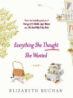 Everything She Thought She Wanted