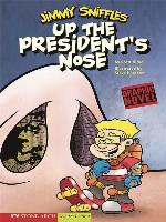 Up the President's Nose