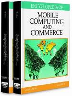 Encyclopedia of Mobile Computing and Commerce (2 Volume Set)