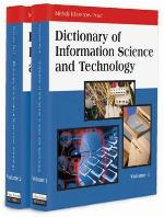 Dictionary of Information Science and Technology