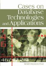 Cases on Database Technologies and Applications
