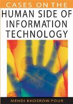 Cases on the Human Side of Information Technology