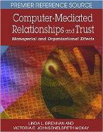 Computer-Mediated Relationships and Trust