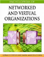 Encyclopedia of Networked and Virtual Organizations
