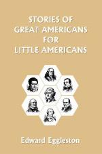 Stories Of Great Americans For Little Americans