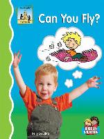 Can You Fly?