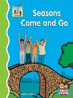 Seasons Come and Go