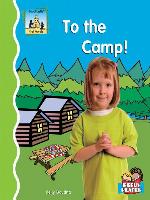 To the Camp!