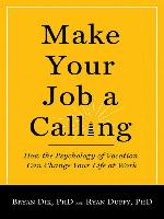 Make Your Job a Calling