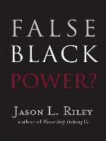 False Black Power?