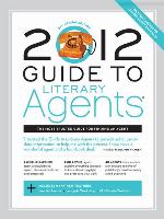 2012 Guide to Literary Agents