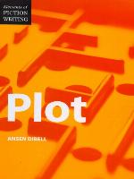 Elements of Fiction Writing--Plot