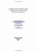 Super Fuzzy Matrices and Super Fuzzy Models for Social Scientists