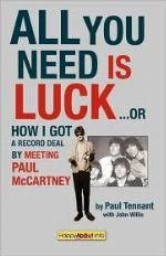 All You Need Is Luck