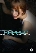 Trapped: Caught in a Lie (Secrets)