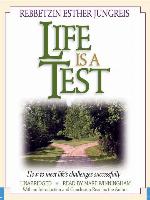 Life Is a Test
